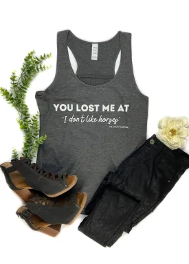 Charcoal You Lost Me Tank Top