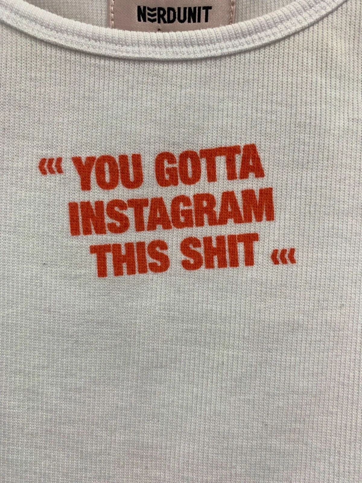 Nerdunit White 'You Gotta Instagram This Shit' Tank Top UK M