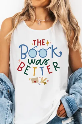 The Book Was Better Tank Top (Comfort Colors)